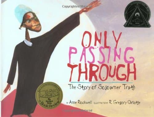 Book cover for Only Passing Through: The Story of Sojourner Truth by Anne Rockwell