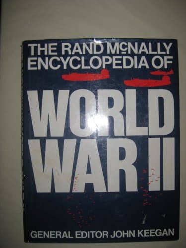 Book cover for the-rand-mcnally-encyclopedia-of-world-war-ii [Hardcover] john-keegan by john-keegan