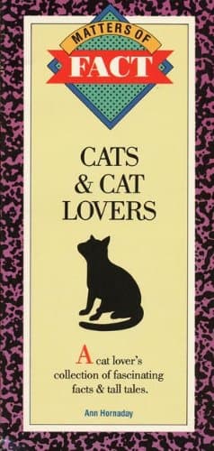 Cats and Cat Lovers (Matter of Fact Series)