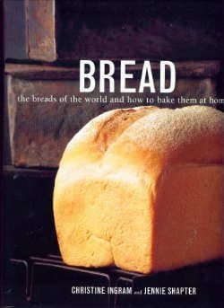 Book cover for Bread: The Breads of the World and How to Bake Them at Home by Christine, and Shapter, Jennie Ingram