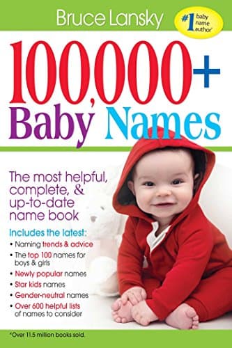 Book cover for 100,000 + BABY NAMES:The Most Complete Baby Name Book by Lansky, Bruce