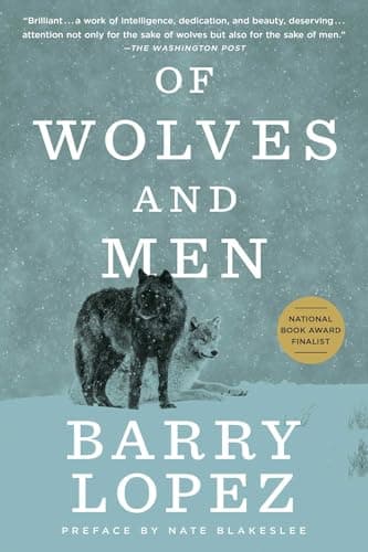 Book cover for Of Wolves and Men by Barry Holstun Lopez