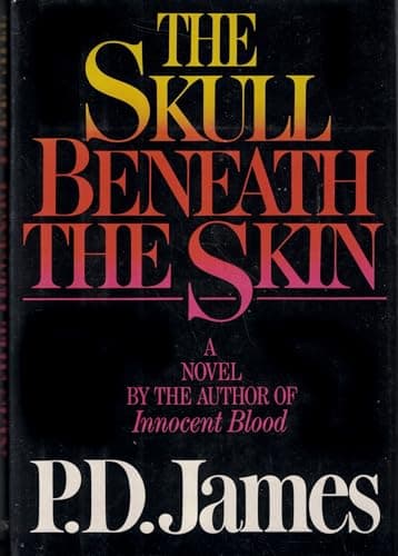 Book cover for The SKULL BENEATH THE SKIN by P. D. James