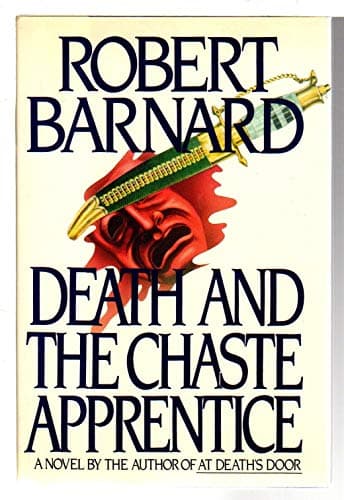 Book cover for Death and the Chaste Apprentice by Barnard, Robert
