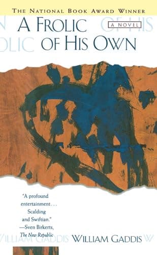Book cover for A Frolic of His Own by Gaddis, William