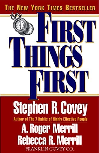 Book cover for First Things First by Covey, Stephen R.