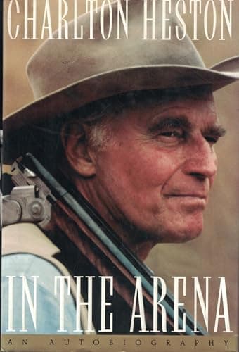 Book cover for In the Arena: An Autobiography by Heston, Charlton
