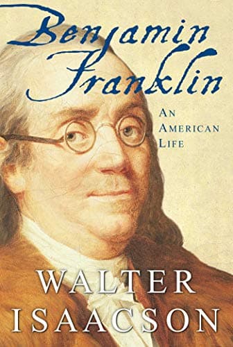 Book cover for Benjamin Franklin: An American Life by Isaacson, Walter