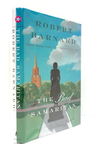 Book cover for BAD SAMARITAN: A Novel of Suspense Featuring Charlie Peace by Barnard, Robert