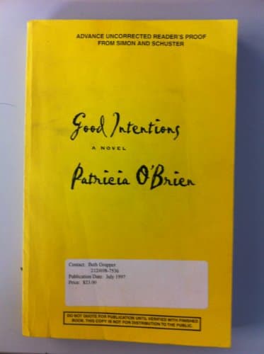 Book cover for Good Intentions by O'Brien, Patricia