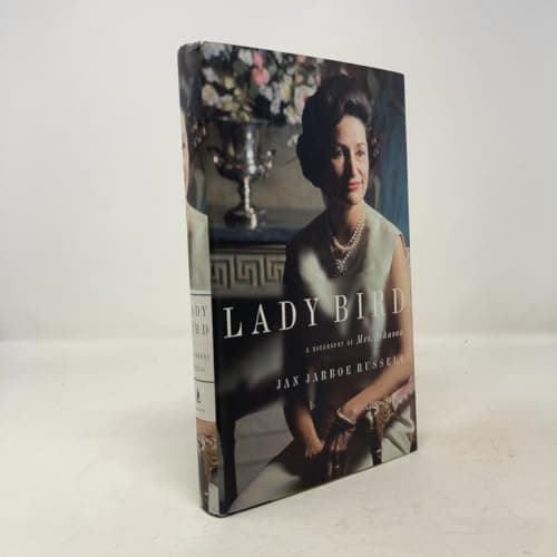 Book cover for Lady Bird: A Biography of Mrs. Johnson by Russell, Jan Jarboe