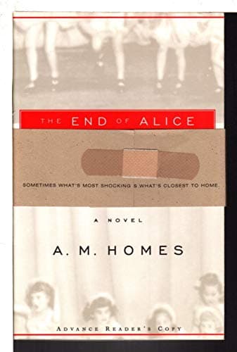 The End of Alice: A Novel