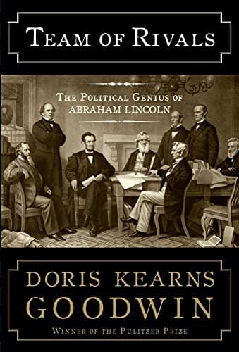 Book cover for Team of Rivals: The Political Genius of Abraham Lincoln by Goodwin, Doris Kearns