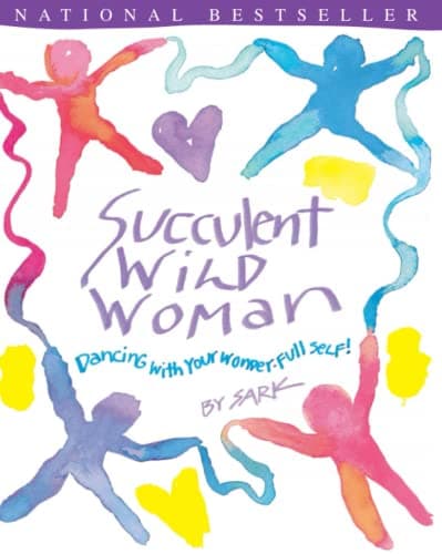 Book cover for Succulent Wild Woman by Sark
