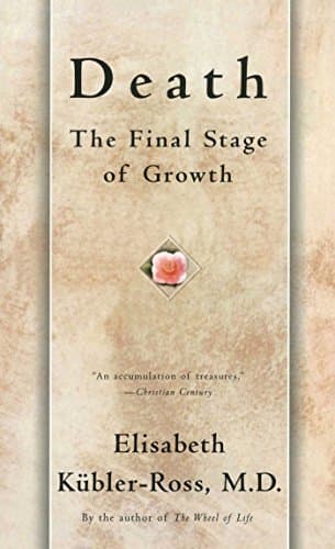 Book cover for Death: The Final Stage of Growth by Kubler-Ross, Elisabeth