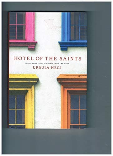 Book cover for Hotel of the Saints by Hegi, Ursula