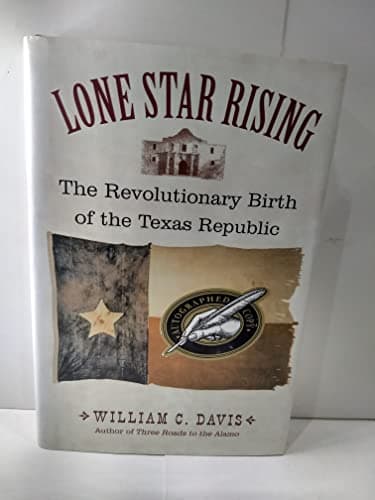 Book cover for Lone Star Rising by Davis, William C.