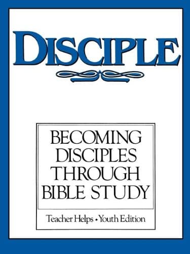 Book cover for Disciple: Becoming Disciples Though Bible Study by Various