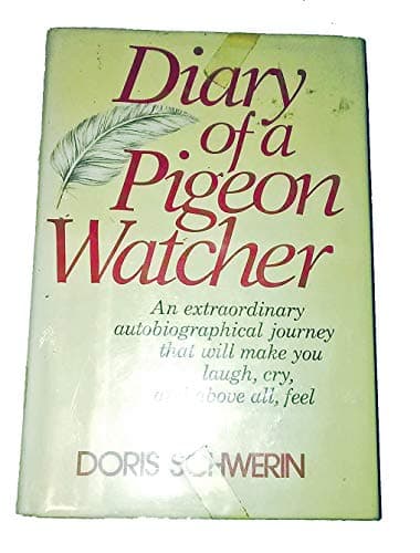 Book cover for Diary of a pigeon watcher by Schwerin, D.