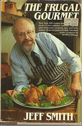 Book cover for The Frugal Gourmet by Jeff Smith