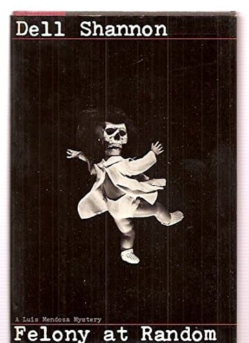 Book cover for Felony at Random by Dell Shannon