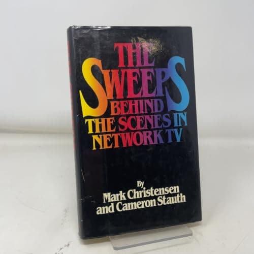 Book cover for Sweeps: Behind the Scenes in Network TV by Stauth, Cameron