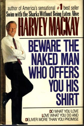 Book cover for Beware the Naked Man Who Offers You His Shirt by Mackay, Harvey B.
