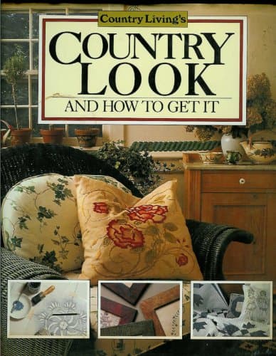 Book cover for Country Living's Country Look and How to Get It by Sears, Mary Seehafer