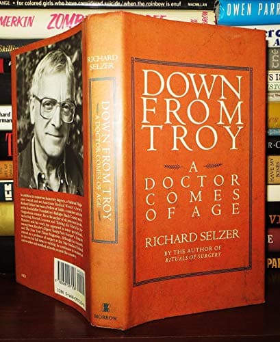 Down from Troy: A Doctor Comes of Age