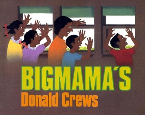 Book cover for Bigmama's: A Beautifully Illustrated Summer Adventure at Bigmama's House by Crews, Donald