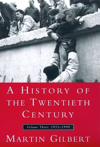 Book cover for A History of the Twentieth Century: 1952-1999: 3 by Gilbert, Martin