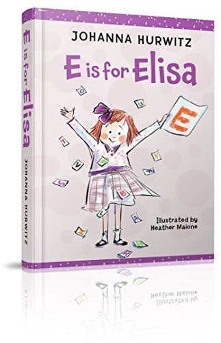 Book cover for E Is for Elisa by Hurwitz, Johanna