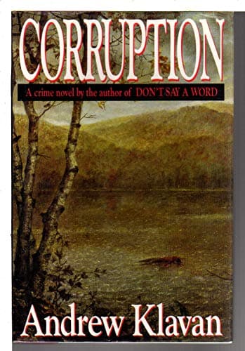 Book cover for Corruption by Klavan, Andrew