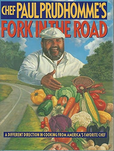 Book cover for Chef Paul Prudhomme's Fork in the Road by Prudhomme, Paul