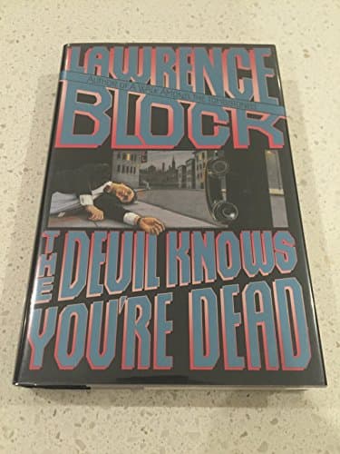 Book cover for The Devil Knows You're Dead (Matthew Scudder Mysteries) by Block, Lawrence