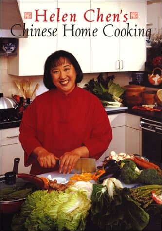 Book cover for Helen Chen's Chinese Home Cooking by Chen, Helen