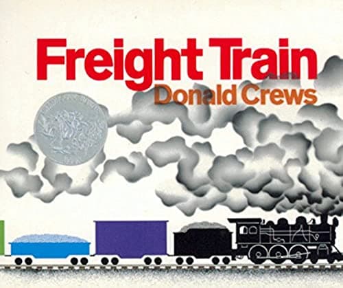 Book cover for Freight Train Board Book: A Caldecott Honor Award Winner (Caldecott Collection) by Crews, Donald