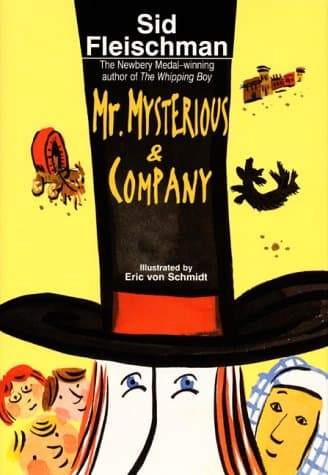 Book cover for Mr. Mysterious & Company by Fleischman, Sid