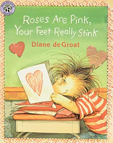Book cover for Roses Are Pink, Your Feet Really Stink (Gilbert the Opossum) by deGroat, Diane