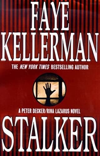 Book cover for Stalker: A Peter Decker/Rina Lazarus Novel by Kellerman, Faye