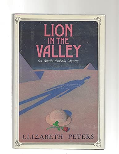 Book cover for Lion in the Valley: An Amelia Peabody Mystery by Peters, Elizabeth