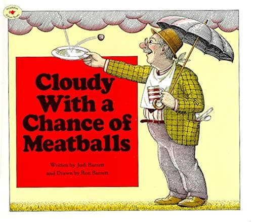 Book cover for Cloudy With a Chance of Meatballs by Barrett, Judi