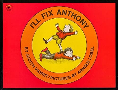 Book cover for I'll Fix Anthony (Aladdin Picture Books) by Viorst, Judith