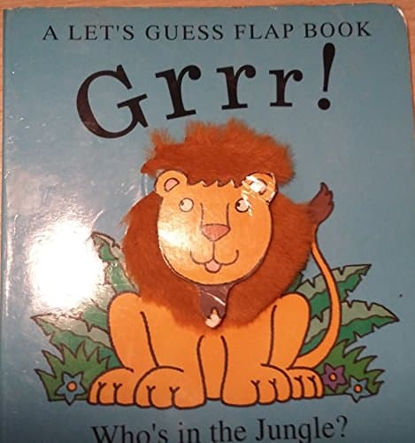 Book cover for GRRR! WHO'S IN THE JUNGLE? (A Let's Guess Flap Book) by Powell