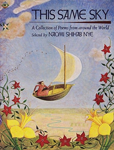 Book cover for This Same Sky: A Collection of Poems from Around the World by Nye, Naomi Shihab