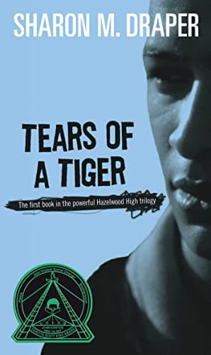 Book cover for Tears of a Tiger by Draper, Sharon M.