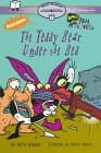 Book cover for The Teddy Bear Under the Bed (Real Monsters) by Wigand, Molly