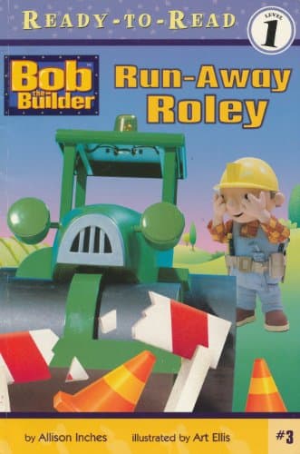 Book cover for Run-Away Roley ((Bob the Builder) (Ready to Read, Level 1)) by Inches, Alison