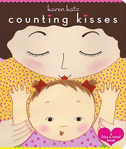 Book cover for Counting Kisses: A Kiss & Read Book by Katz, Karen
