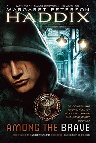 Among the Brave (5) (Shadow Children)